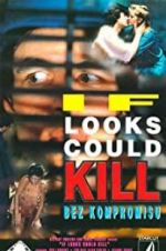 Watch If Looks Could Kill 123MovieFree