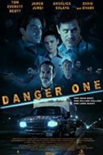 Watch Danger One 123MovieFree