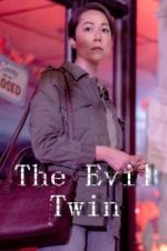 Watch The Evil Twin 123MovieFree