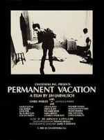 Watch Permanent Vacation 123MovieFree