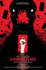 Watch A Darker Place (Short 2021) 123MoviesFree