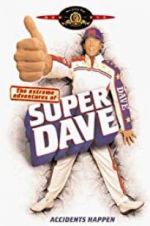 Watch The Extreme Adventures of Super Dave 123MovieFree