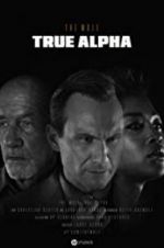 Watch HP: The Wolf - True Alpha 123MovieFree