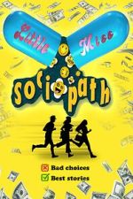 Watch Little Miss Sociopath 123moviesfree
