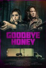 Watch Goodbye Honey 123MovieFree