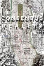 Watch Consensus Reality 123moviesfree