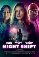Watch Night Shift 123MovieFree