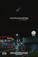 Watch Twentysomething 123MovieFree