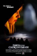 Watch Dawn of the Crescent Moon 123MovieFree