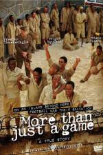 Watch More Than Just a Game 123MovieFree
