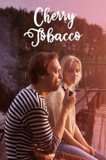 Watch Cherry Tobacco 123moviesfree