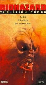 Watch Biohazard: The Alien Force 123moviesfree