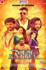 Watch Desi Kattey 123MovieFree