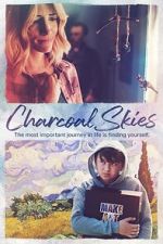 Watch Charcoal Skies 123moviesfree