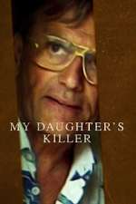 Watch My Daughter's Killer 123MoviesFree