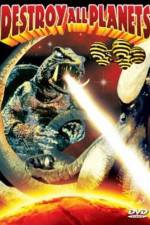 Watch Destroy All Planets 123MoviesFree
