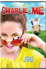 Watch Charlie & Me 123MovieFree