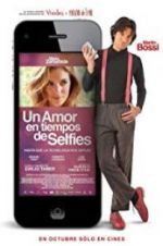 Watch Un amor en tiempos de selfies 123MovieFree