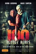 Watch 100 Bloody Acres 123moviesfree