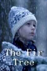 Watch The Fir Tree 123MovieFree