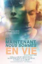 Watch Now We\'re Alive (Et Maintenant Nous Sommes En Vie 123MovieFree