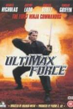 Watch Ultimax Force 123MovieFree