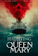 Watch Haunting of the Queen Mary 123MoviesFree