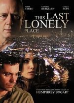 Watch This Last Lonely Place 123MovieFree