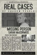 Watch Real Cases of Shadow People The Sarah McCormick Story 123MoviesFree