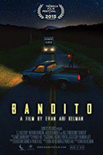 Watch Bandito 123MovieFree