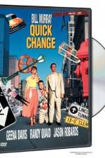 Watch Quick Change 123MovieFree
