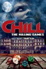 Watch Chill: The Killing Games 123MoviesFree