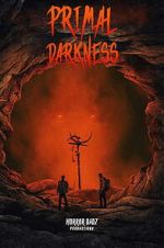 Watch Primal Darkness 123MoviesFree