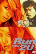 Watch Run 2 U 123MovieFree