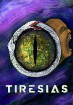 Watch TIRESIAS 123moviesfree