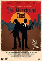Watch The Most Dangerous Concert Ever: The Morricone Duel 123moviesfree