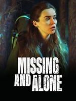 Watch Missing and Alone 123moviesfree