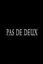 Watch Pas de deux 123MoviesFree