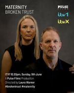 Watch Maternity: Broken Trust 123moviesfree