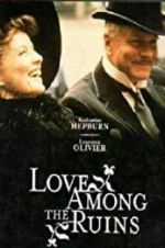 Watch Love Among the Ruins 123MovieFree