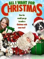 Watch All I Want for Christmas 123MoviesFree