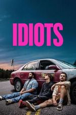 Watch Idiots 123moviesfree
