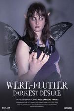 Watch Were-Flutter: Darkest Desire 123moviesfree