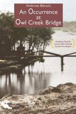 Watch An Occurence at Owl Creek Bridge 123MovieFree