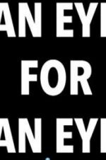 Watch An Eye For An Eye 123MovieFree