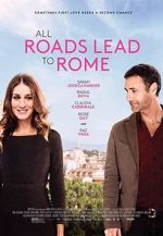 Watch All Roads Lead to Rome 123MovieFree