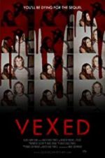 Watch Vexed 123MovieFree