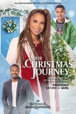 Watch Our Christmas Journey 123MovieFree