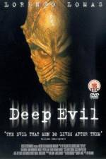 Watch Deep Evil 123MoviesFree