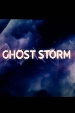 Watch Ghost Storm 123MovieFree